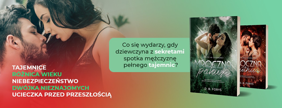 Ukryte w ciemności: Mroczna pokusa i mroczna obietnica