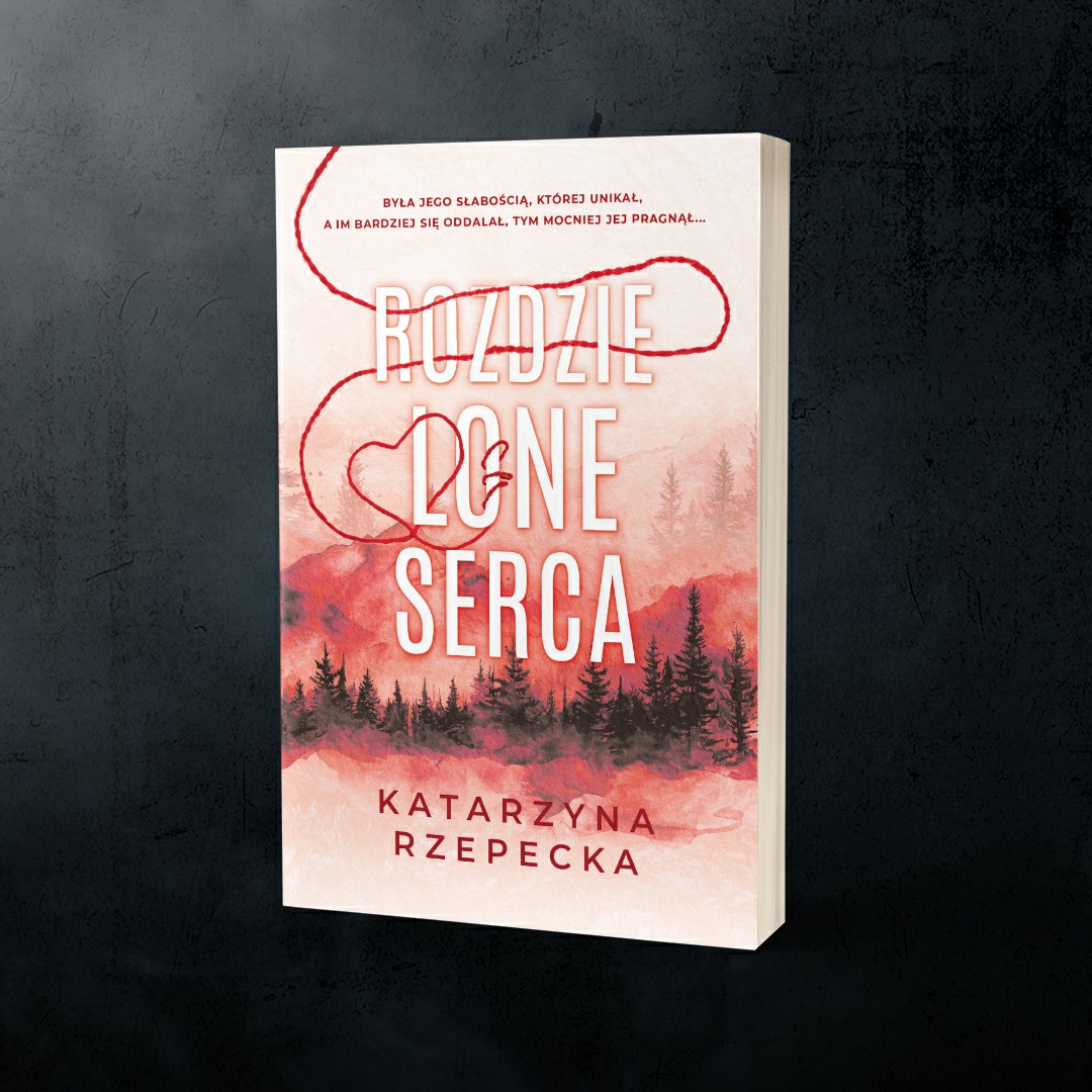 Rozdzielone serca - Katarzyna Rzepecka