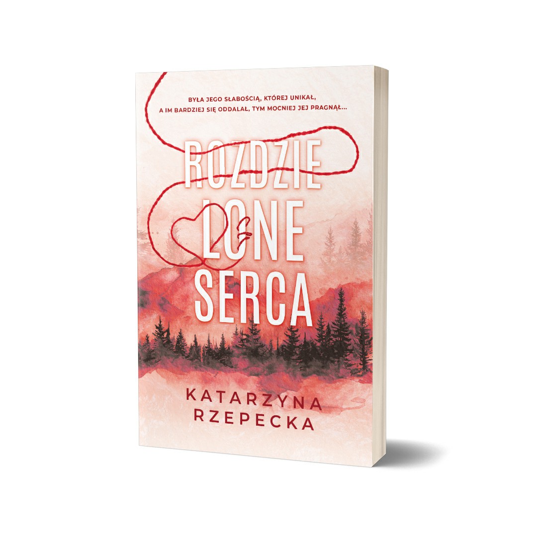 Rozdzielone serca - Katarzyna Rzepecka
