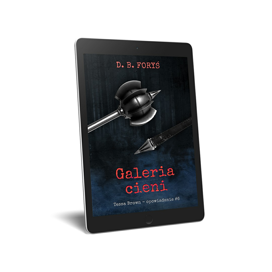 Opowiadanie #6 - Galeria cieni